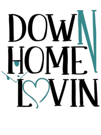 Down Home Lovin'